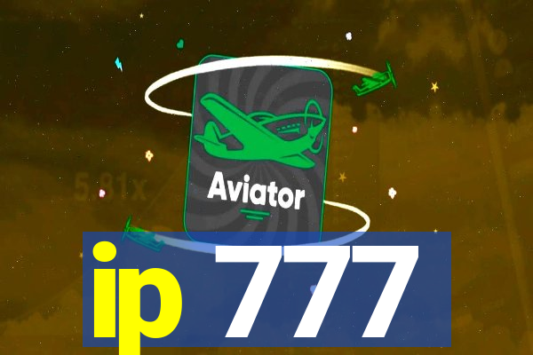 ip 777